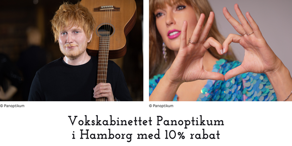Vokskabinettet Panoptikum i Hamborg med 10% rabat